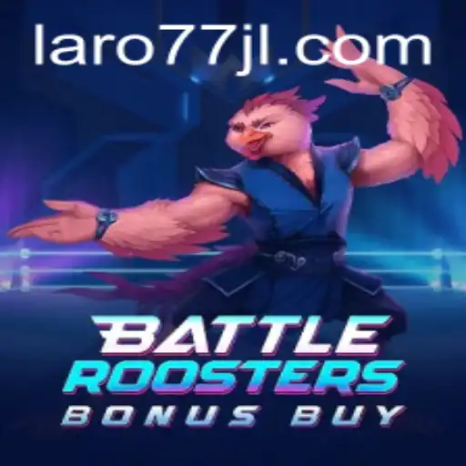Discovering the World of BattleRoostersBonusBuy: A New Era in Gaming
