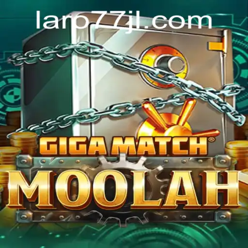 GigaMatchMoolah: The Ultimate Gaming Experience