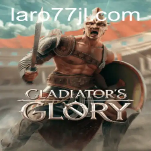 GladiatorsGlory: Master the Arena with Laro77