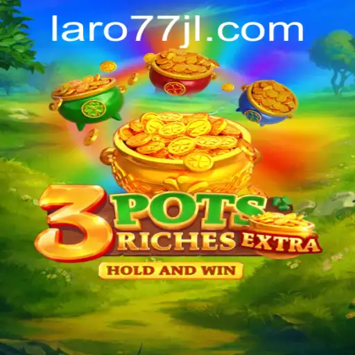 Discovering 3potsExtra: An Innovative Gaming Experience with Laro77