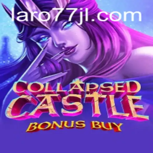 Explore the Exciting World of CollapsedCastleBonusBuy with Laro77