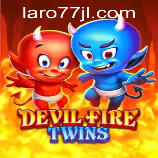 DevilFireTwins: Exploring the Engaging World of Laro77