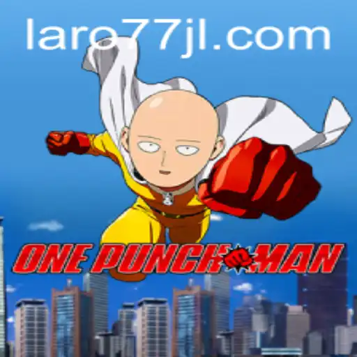 Discovering the Thrilling World of OnePunchMan and Laro77