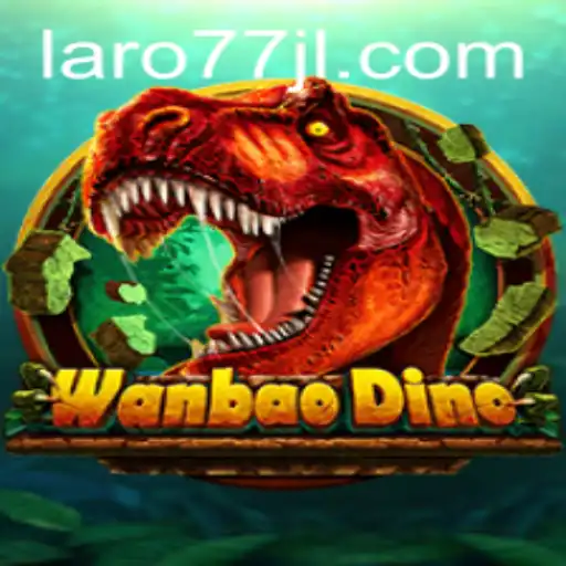 Exploring WanBaoDino: A Dive into the Thrilling World of Laro77
